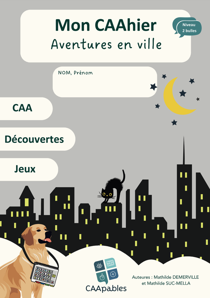 Mon CAAhier - Aventures en ville (niveau 2 bulles) 