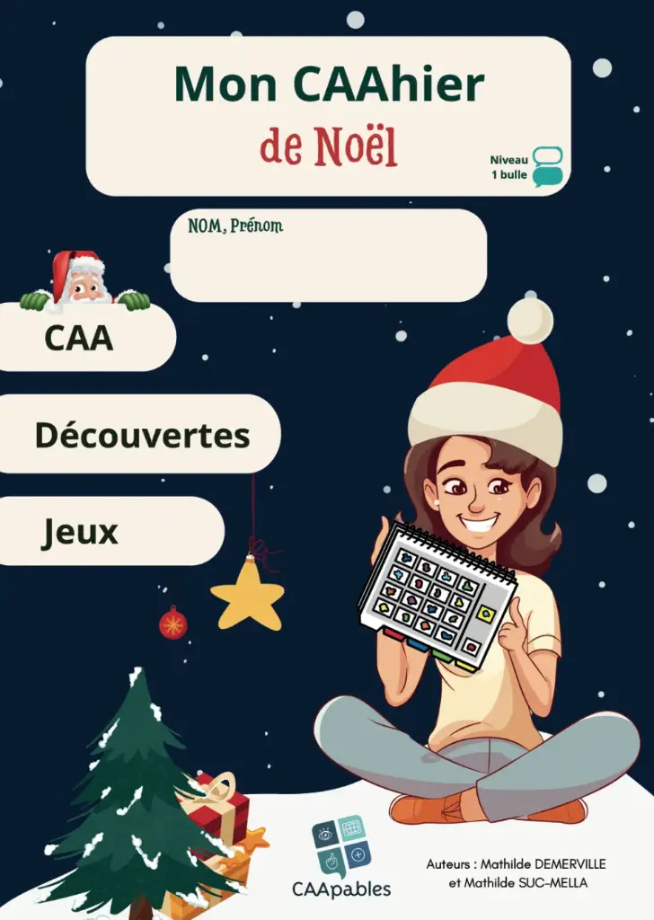 Mon CAAhier de Noël (niveau 1 bulle)